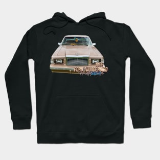 1981 Ford Thunderbird Hardtop Coupe Hoodie